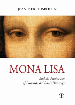 Cover Mona Lisa. And the elusive art of Leonardo da Vinci's paintings