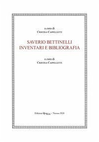 Cover Saverio Bettinelli. Inventari e bibliografia