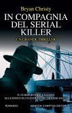 In compagnia del serial killer