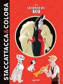 La carica dei 101. Staccattacca & colora. Con adesivi