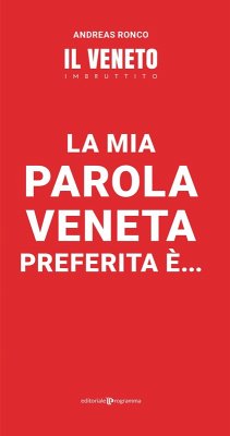 La mia parola veneta preferita è... Cover La mia parola veneta preferita è...