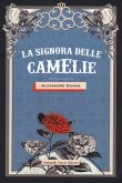 La signora delle camelie La signora delle camelie