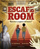 Escape room. Riuscirai a scappare dal museo? Escape room. Riuscirai a scappare dal museo?