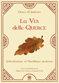 Cover La via delle querce. Introduzione al druidismo moderno