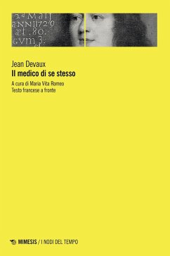 Il medico di se stesso. Testo francese a fronte - Devaux, Jean