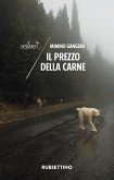 Il prezzo della carne Il prezzo della carne