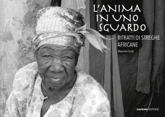 L' anima in uno sguardo. Ritratti di streghe africane - Conti, Massimo