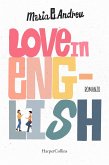 Love in english. Ediz. italiana Love in english. Ediz. italiana