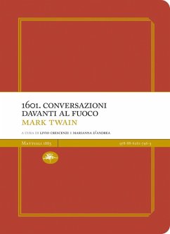 1601. Conversazioni davanti al fuoco - Twain, Mark