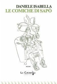Le comiche di Sapò - Isabella, Daniele Le comiche di Sapò - Isabella, Daniele