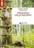 Psicologia dello sviluppo Psicologia dello sviluppo