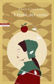 I frutti del vento I frutti del vento