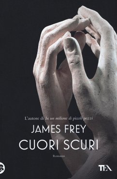 Cuori scuri - Frey, James