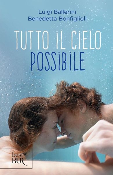 Tutto il cielo possibile Tutto il cielo possibile