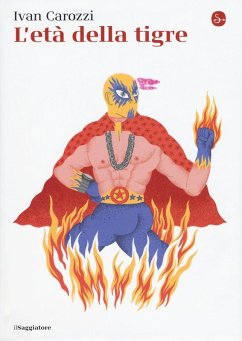 L' età della tigre - Carozzi, Ivan L' età della tigre - Carozzi, Ivan