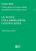 Le nuove collaborazioni continuative Le nuove collaborazioni continuative