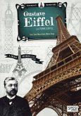 Gustave Eiffel. La torre Eiffel. Scienziati e inventori Gustave Eiffel. La torre Eiffel. Scienziati e inventori