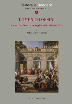 Cover Domenico Orsini e le arti a Roma alle soglie della rivoluzione