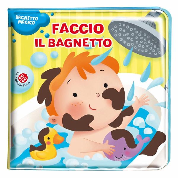 Faccio il bagnetto Faccio il bagnetto