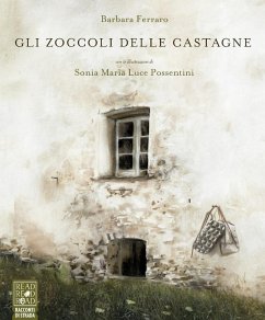 Gli zoccoli delle castagne - Ferraro, Barbara