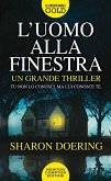 L' uomo alla finestra L' uomo alla finestra
