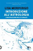 Introduzione all'astrologia e decifrazione dello zodiaco Introduzione all'astrologia e decifrazione dello zodiaco