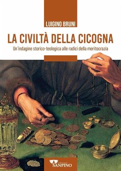 Cover La civiltà della cicogna. Un'indagine storico-teologica alle radici della meritocrazia