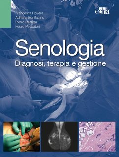 Senologia. Diagnosi, terapia e gestione - Rovera, Francesca; Bonifacino, Adriana; Panizza, Pietro; Peccatori, Fedro