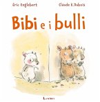 Bibi e i bulli Bibi e i bulli
