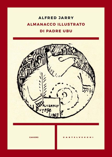Almanacco illustrato di padre Ubu Almanacco illustrato di padre Ubu