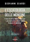 L' escatologia delle mondine. L'inno di chi ha lottato e lotta per '...una nuova terra dove regnino la pace e la giustizia'