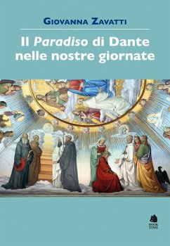 Cover Il «Paradiso» di Dante nelle nostre giornate