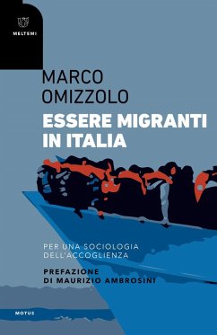 Cover Essere migranti in Italia. Per una sociologia dell'accoglienza