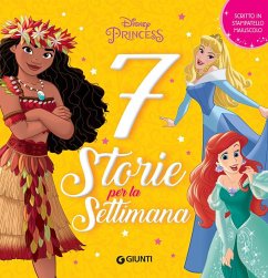 Disney Princess. 7 storie per la settimana Cover Disney Princess. 7 storie per la settimana