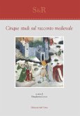Cinque studi sul racconto medievale Cinque studi sul racconto medievale