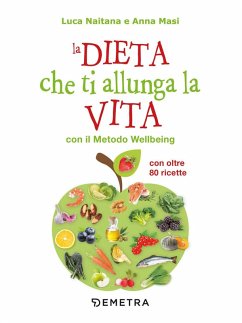 Cover La dieta che ti allunga la vita con il Metodo Wellbeing