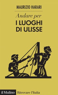 Andare per i luoghi di Ulisse Cover Andare per i luoghi di Ulisse