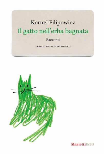 Il gatto nell'erba bagnata Il gatto nell'erba bagnata