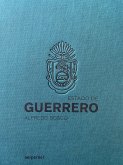 Estado de Guerrero. Ediz. italiana e inglese Estado de Guerrero. Ediz. italiana e inglese