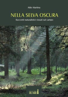 Cover Nella selva oscura. Racconti naturalistici vissuti sul campo