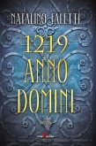 1219 Anno Domini