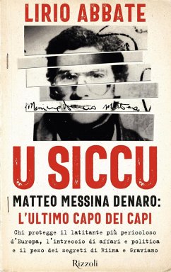 Cover U siccu. Matteo Messina Denaro: l'ultimo capo dei capi