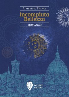 Incompiuta bellezza - Trinci, Cristina Incompiuta bellezza - Trinci, Cristina