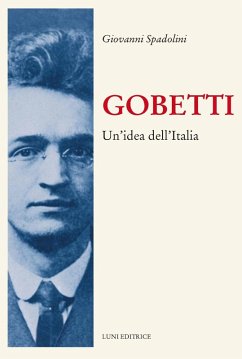 Cover Gobetti. Un'idea dell'Italia