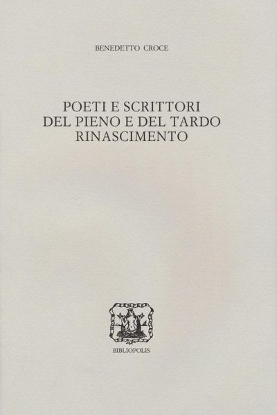 Poeti e scrittori del pieno e del tardo Rinascimento Poeti e scrittori del pieno e del tardo Rinascimento