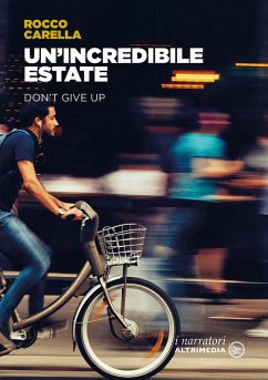 Cover Un' incredibile estate. Don't give up