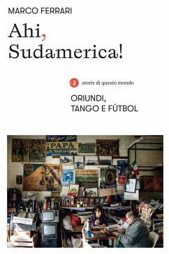 Cover Ahi, Sudamerica! Oriundi, tango e fútbol