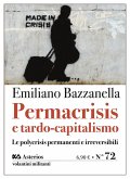 Permacrisis e tardo-capitalismo. Le polycrisis permanenti e irreversibili Permacrisis e tardo-capitalismo. Le polycrisis permanenti e irreversibili