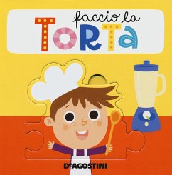 Faccio la torta. Libro puzzle - Tinarelli, Beatrice