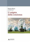 L' enigma della coscienza L' enigma della coscienza